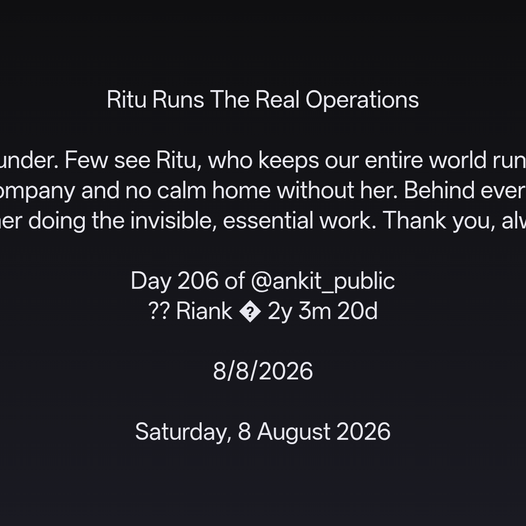 Ritu Runs The Real Operations