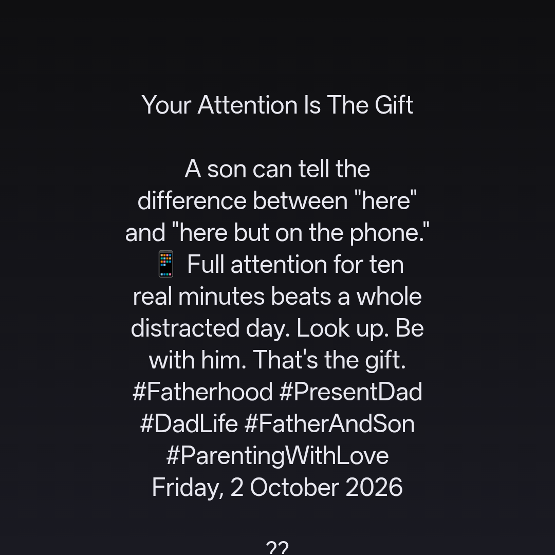 Your Attention Is The Gift
